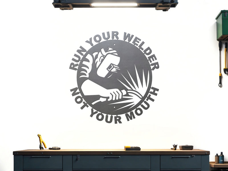 Run Your Welder