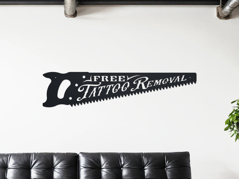 Tattoo Removal Metal Sign