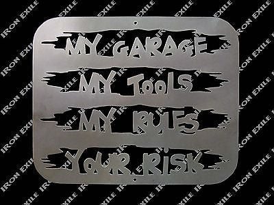 My Tools Your Risk Sign